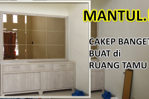 Percantik Ruang Tamu dengan backdrop kaca & Meja Hias
